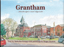 Grantham: Landscapes and Legends