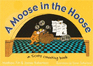 A Moose in the Hoose: a Scots Counting Book (Itchy Coo)