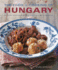 The Food & Cooking of Hungary: 65 Classic Recipes From a Great Tradition