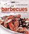 Barbecue: From Skewered Prawns to Hot Beef Satays (the Small Book of Good Taste Series)
