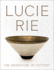 Lucie Rie: the Adventure of Pottery