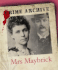 Mrs Maybrick (Crime Archive)