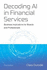 Decoding Ai in Financial Services: Business Implications for Boards and Professionals