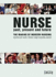 Nurse: Past, Present and Future-the Making of Modern Nursing