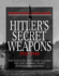 Hitler's Secret Weapons: 1933-1945 (World War II Germany)