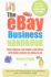 The Ebay Business Handbook: How Anyone Can Build a Business and Make Serious Money on Ebay. Co. Uk