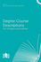 Degree Course Descriptions: Over 120 Degree Courses Explained (2014 Edition)