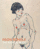 Egon Schiele the Radical Nude