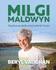 Milgi Maldwyn-Atgofion Am Daith Ar Hyd Arfordir Cymru