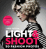 Light & Shoot 50 Fashion Photos