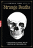 The Fortean Times Book of Strange Deaths