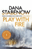 Play With Fire (a Kate Shugak Investigation)