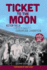 Ticket to the Moon