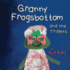 Granny Frogsbottom and the Triplets: a Story of Unconventional Parenthood (Rainbow Street Series)