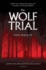 The Wolf Trial
