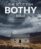 Scottish Bothy Bible: the Complete Guide to Scotland S Bothies and How to Reach Them