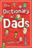 The Dictionary of Dads: Poems By