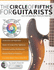 Guitar: the Circle of Fifths for Guitarists: Learn and Apply Music Theory for Guitar (Learn Guitar Theory and Technique)