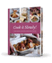 Cook It Slowly! : Prepare Quickly, Cook Slowly, Savour Every Mouthful (Dairy Cookbook)