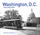 Washington, D.C. Then and Now(R): Compact Edition