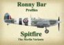 Ronny Bar Profiles-Spitfire the Merlin Variants