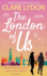 The London of Us (London Romance Series)