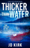 Thicker Than Water: a Dci Logan Crime Thriller (Dci Logan Crime Thrillers)