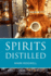 Spirits Distilled: With Cocktails Mixed Format: Paperback