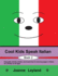 Cool Kids Speak Italian-Book 2