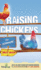 Raising Chickens For Beginners 2022-2023: Step-By-Step Guide to Raising Happy Backyard Chickens In 30 Days With The Most Up-To-Date Information