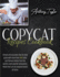 Copycat Recipes Cookbook: Simple and Accurate Step-By-Step Guide With More Than 300 Tasty and Famous Dishes From the World's Most Popular Restaurants. Meals That Can Be Prepared Easily at Home
