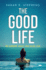 The Good Life (Paperback Or Softback)