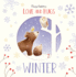 Love and Hugs: Winter Format: Hardback