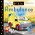 Let's Go on an Ambulance Format: Board Book