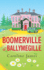 Boomerville at Ballymegille: Boomerville is Back! Feel-Good, Funny & Perfect for Anytime of the Year! (the Best Boomerville Hotels)