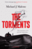 The Torments: The chilling sequel to the bestselling gothic thriller: THE MURMURS