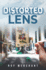 Distorted Lens