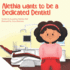 Alethia Wants to Be a Dedicated Dentist (My Future Career)