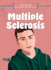 Multiple Sclerosis