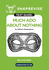 Much Ado About Nothing Text Guide: English Literature Revision Book | Includes Analysis, Key Quotes, Character Insights, and Sample Essays for Top Grades