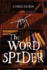 The Word Spider (the Word Spider Chronicles)