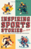 Inspiring Sports Stories for Kids-Fun Inspirational Facts & Stories for Young Readers