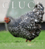 Cluck: a Book of Happiness for Chicken Lovers (Animal Happiness)