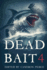 Dead Bait 4 (Paperback Or Softback)