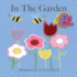 In the Garden (Lisa M Gardiner: First Words)