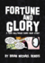 Fortune & Glory: a True Hollywood Comic Book Story