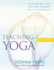 Teaching Yoga: Exploring the Teacher-Student Relationship [With Cd]