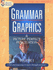 Grammar Graphics & Picture Perfect Punctuation: a Fun and Easy Way to Learn Through Pictures! [With 2 Cassettes]