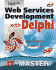 Web Services Development With Delphi [With Cd-Rom]