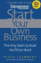 Start Your Own Business (Entrepreneur Magazines Start Up)